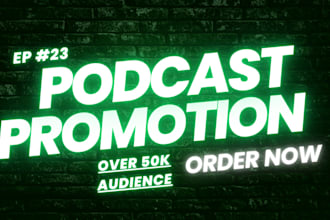 do manually podcast promotion to over 50k listeners