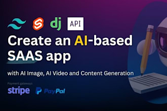 develop ai saas, ai web apps with django api and sveltekit