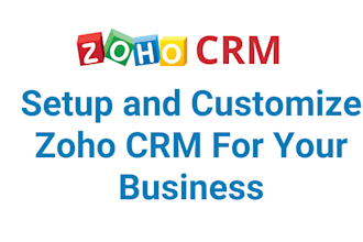 set up and customize zoho CRM for your business
