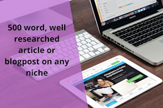 write a well researched article or blogpost on any niche