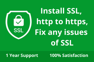 install SSL certificate, http to https or fix any issues of SSL