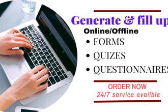 fill up your surveys, google form and questionnaires