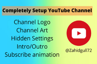 setup youtube channel logo,art, intro outro video