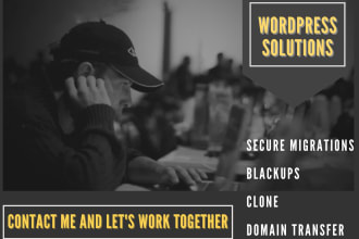 setup a secure backups, migrations and cloning for wordpress