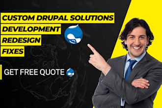provide custom drupal services development redesign and fixes