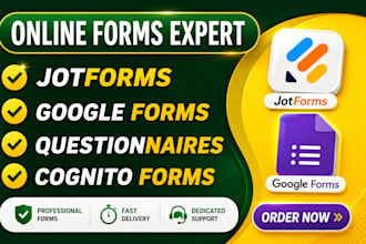 create google form or jotform in 24 hours