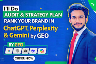 audit and strategy plan rank your brand in chatgpt, perplexity and gemini by geo