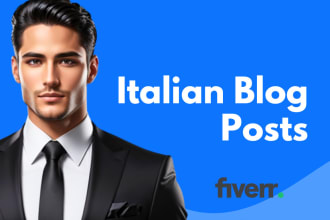 do italian article writing or SEO blog post writing content writer for blog post