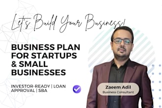 be your startups business plan writer for investment or loan