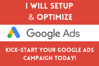 setup and optimize your google ads PPC campaigns account
