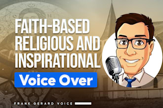 record and produce your christian voiceover for any use