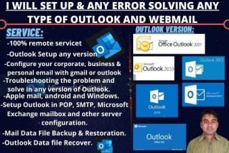 fix any version of outlook and webmail setup and any kind of problem solve