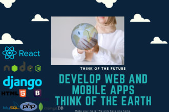 develop web and mobile applications