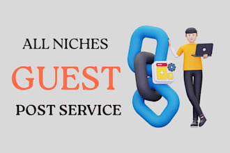 boost your rankings with high quality all niches guest posts