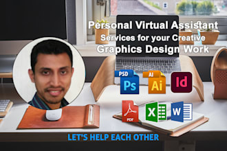 be your virtual assistant for graphics design