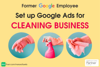 setup targeted google ads campaign for cleaning business