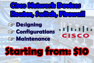 assist in cisco network design and configuration