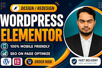 design or redesign wordpress website with elementor pro or wpbakery