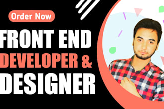be your frontend developer and designer