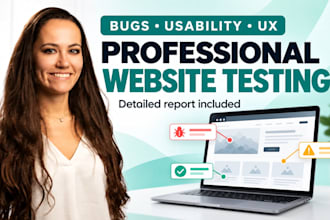 test your website for bugs, usability and UX