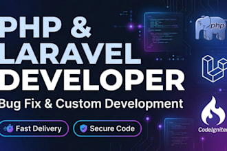 develop, customize or fix your PHP, laravel, codeigniter website