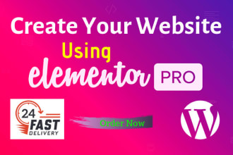 be your elementor pro expert, landing pages, wordpress website