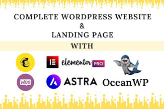 create a website and landing page with elementor pro,astra pro,oceanwp