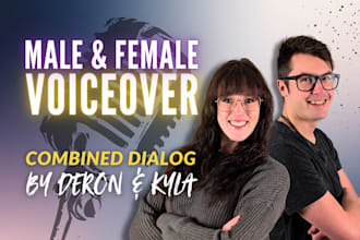 record a voice over with male and female roles