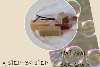 create natural bar soap formulations