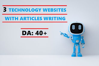 write and publish articles on 3 technology websites