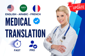 do medical translation in english, arabic and french