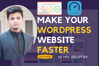 increase website page speed score, do advanced wordpress speed optimization