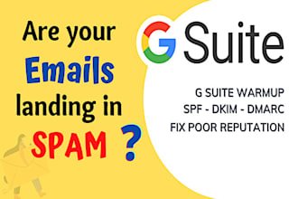 fix g suite email deliverability and increase email reputation by warmup
