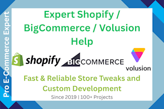 customize and fix your shopify, bigcommerce, or volusion store professionally