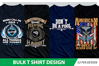 do bulk t shirt designs for you