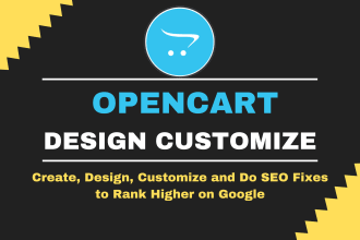 create, design, customize and do SEO fixes for opencart