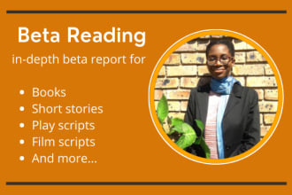 beta read your play script, film script, short story or book