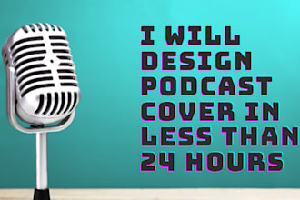 design unique podcast cover art in less than 24hours