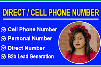 collect direct phone number, cell phone, mobile number and b2b lead generation