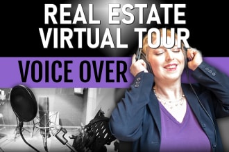 narrate your real estate or virtual tour video voice over