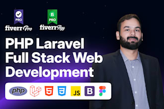 do custom website development and be your full stack php laravel developer