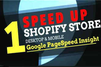 speed up shopify store for google pagespeed insight