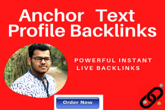 do 100 powerful anchor text profile backlinks