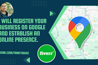 register your business on google and establish an online presence