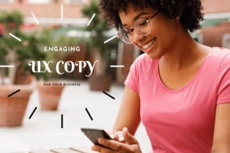 write smooth UX, microcopy for your app, or website