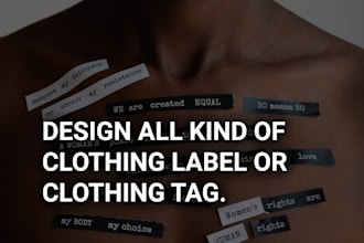 design all kinds of clothing label or tags in 2 hours