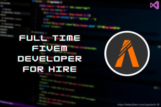 be your full time fivem developer for a month