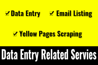 do data entry excel, email listing, yellow pages scraping