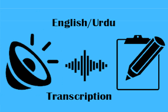 do english and urdu audio and video transcription