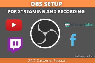 setup or fix streamlabs or obs for twitch, youtube or facebook